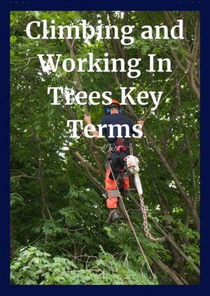 Climbing and Working in Trees CEU